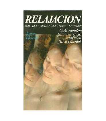 Relajación. Como la naturaleza hace frente a la te