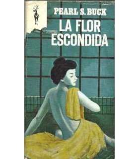 La flor escondida