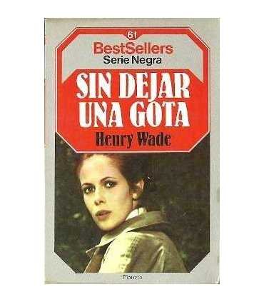 Sin dejar una gota