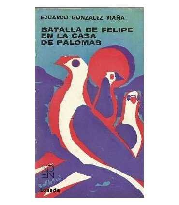 Batalla de Felipe en la casa de palomas
