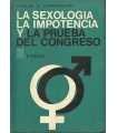 La sexología, la impotencia y la prueba del congre