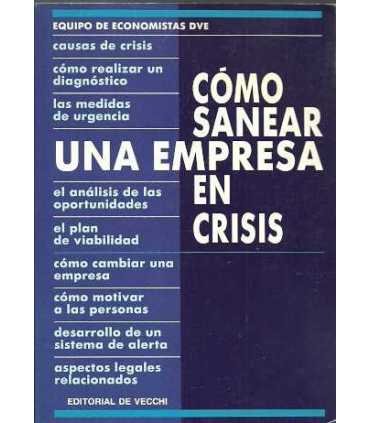 Cómo sanear una empresa en crisis