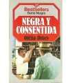 Negra y consentida