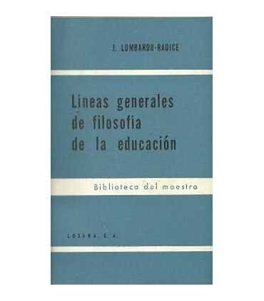 Líneas generales de filosofía en la educación