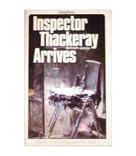 Inspector Thackeray Arrives