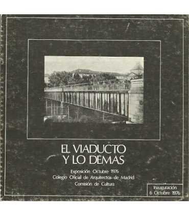 El viaducto y lo demás