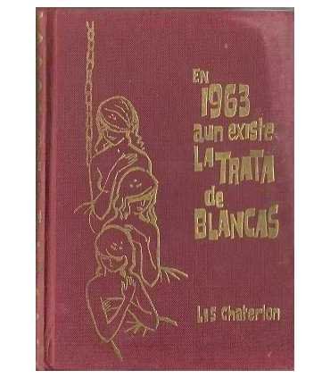 En 1963 aún existe la trata de blancas