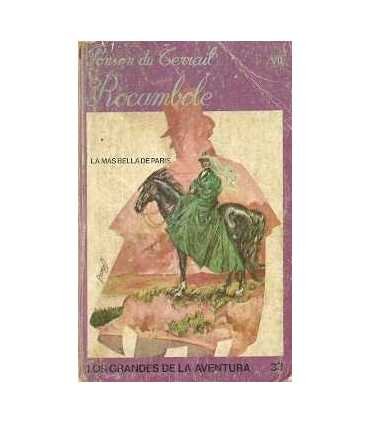 Rocambole. La más bella de París