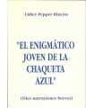 El enigmático joven de la chaqueta azul (Diez narr