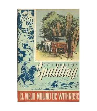 El viejo molino de Withrose