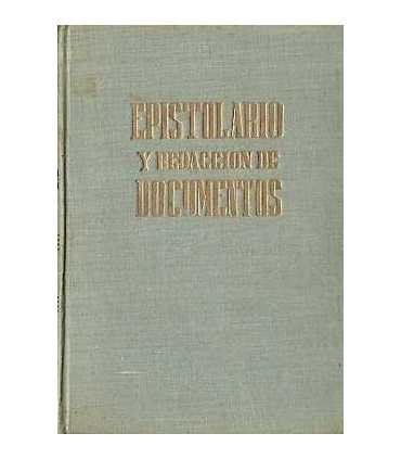 Epistolario y redacción de documentos