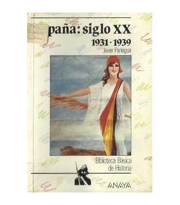 España: Siglo XX 1931-1939