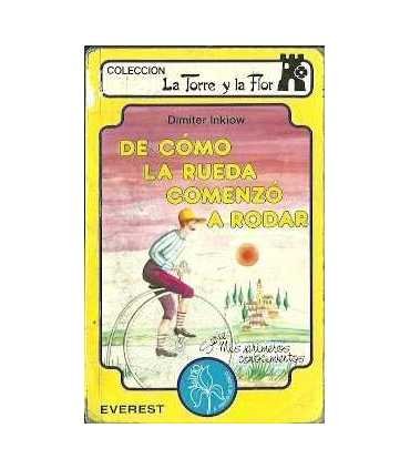 De cómo la rueda comenzó a rodar