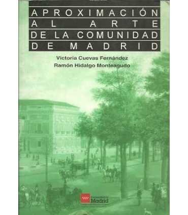 Aproximación al arte de la Comunidad de Madrid