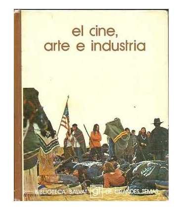 El cine, arte e industria