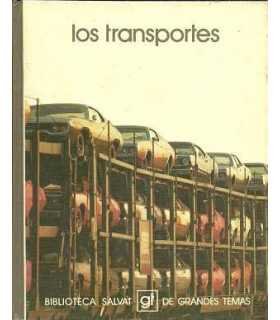 Los transportes: Economía y técnica