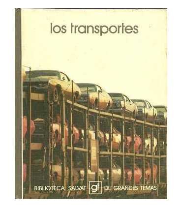 Los transportes: Economía y técnica