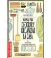 Manual para decorar y organizar la casa