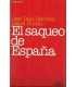 El saqueo de España