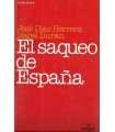 El saqueo de España
