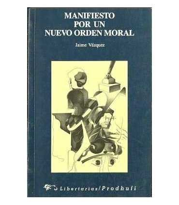 Manifiesto por un nuevo orden moral