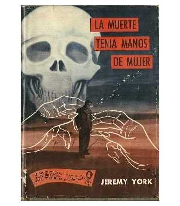 La muerte tenía manos de mujer