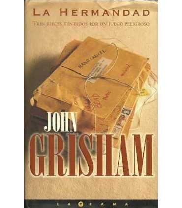 La Hermandad. Tres jueces tentados por un juego pe