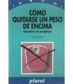 Cómo quitarse un peso de encima. Aceptarse sin com
