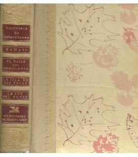 Hawai. El baile del regimiento. La isla de las foc