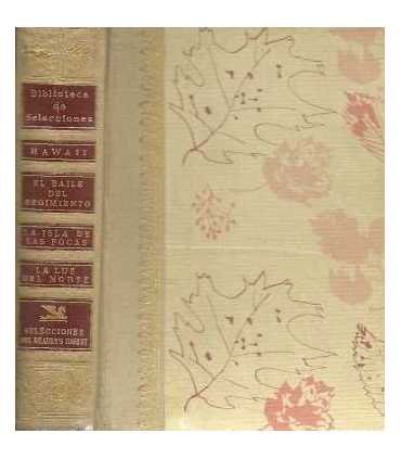 Hawai. El baile del regimiento. La isla de las foc