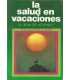 La salud en vacaciones