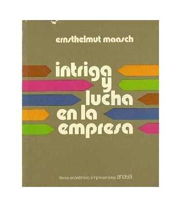 Intriga y lucha en la empresa