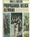 Propaganda bélica alemana 1939-1941 (Tomo I y II)