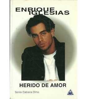 Enrique Iglesias: Herido de amor