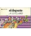 El deporte... A lo claro