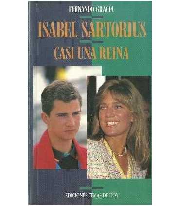 Isabel Sartorius casi una Reina