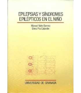 Epilepsias y síndromes epilépticos en el niño