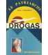 Drogas. Sintomatología, reflexiones, curas.