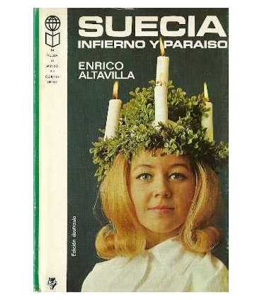 Suecia, infierno y paraíso