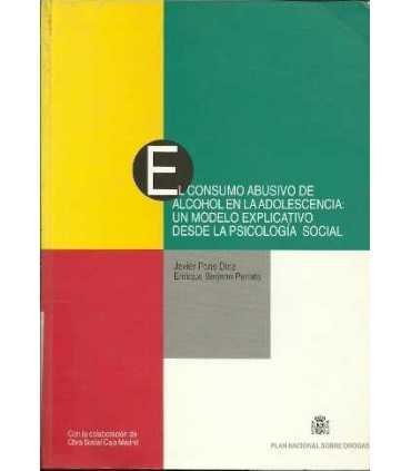El consumo abusivo de alcohol en la adolescencia: