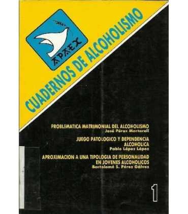 Cuadernos de alcoholismo: Problemática matrimonial