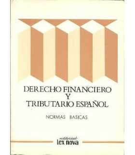 Derecho Financiero y Tributario español. Normas bá