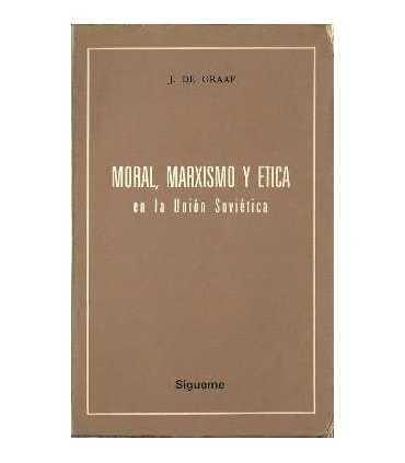 Moral, Marxismo y ética en la Unión Soviética