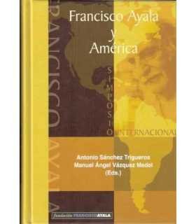 Francisco Ayala y América