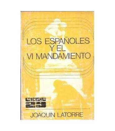 Los españoles y el sexto mandamiento