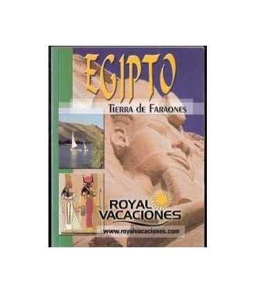 Egipto. Tierra de faraones