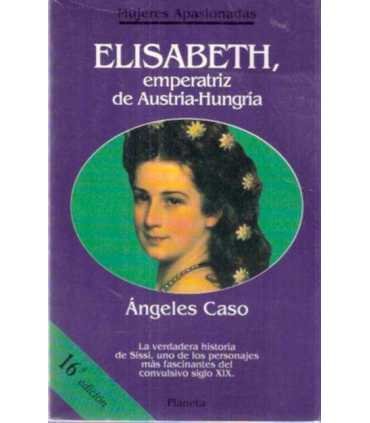 Elisabeth, emperatriz de Austria-Hungría