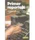 Primer reportaje
