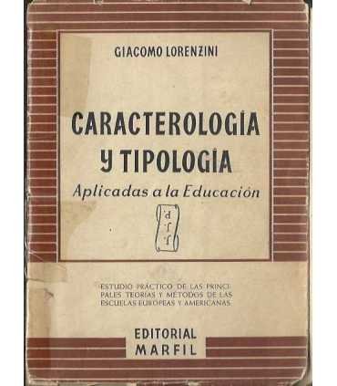 Caracterología y tipología aplicadas a la educació