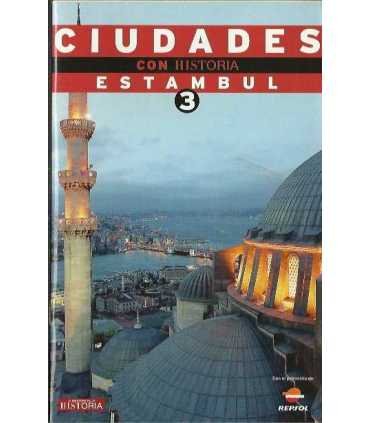 Ciudades con Historia, Estambul
